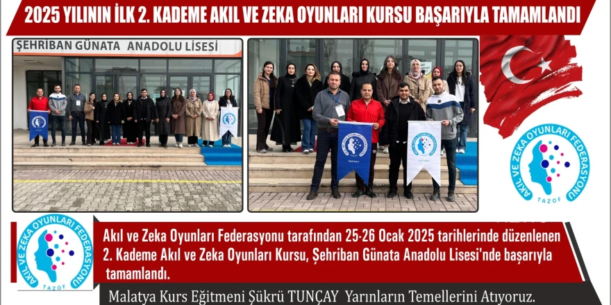 2025 Yılının İlk 2. Kademe Akıl ve Zeka Oyunları Kursu Başarıyla Tamamlandı