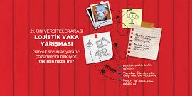 21. Üniversitelerarası Lojistik Vaka Yarışması Kazananları Belli Oldu