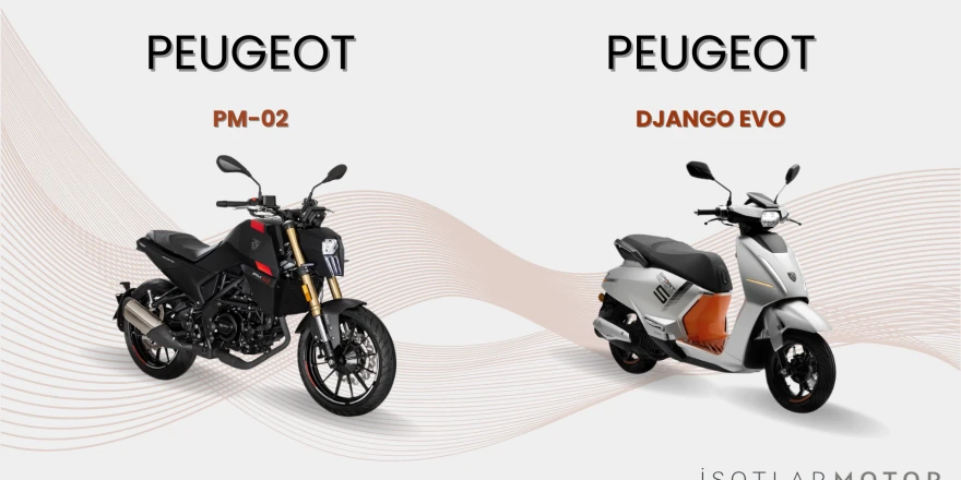 İsotlar Motor, Peugeot PM-02 ve Peugeot DJango Evo Modellerini Tanıtıyor!