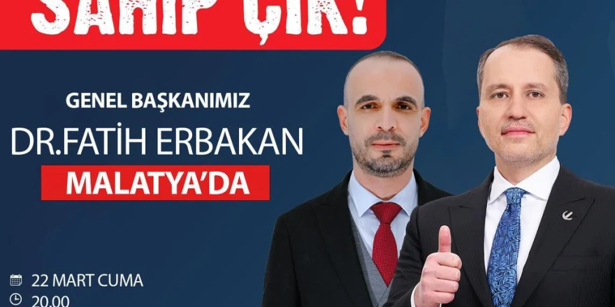 YRP Lideri Dr. Fatih Erbakan Malatya’ya Geliyor